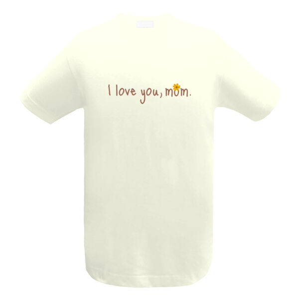 I Love You, Mom Tee Thumbnail